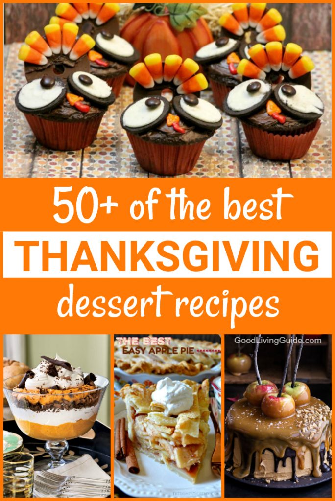 50+ of the best Thanksgiving Dessert Recipes - Good Living Guide