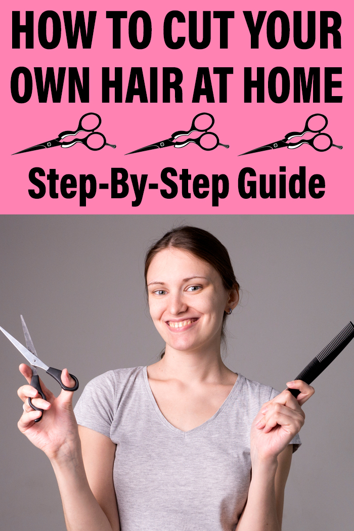 How to Cut Your Own Hair at Home | Step-By-Step Guide