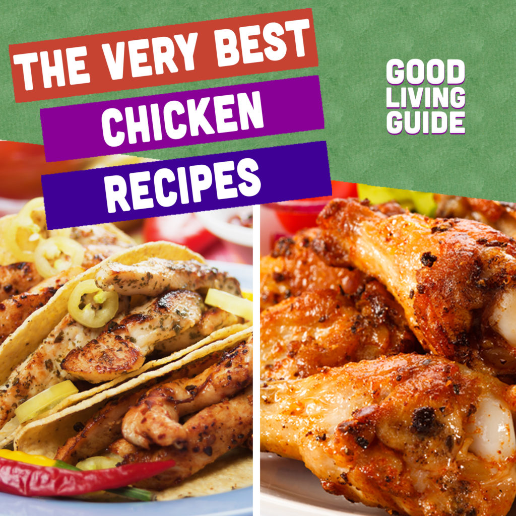 The Very Best Chicken Recipes