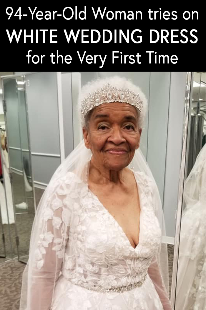 94-Year-Old Woman tries on Wedding Dress for the Very First Time